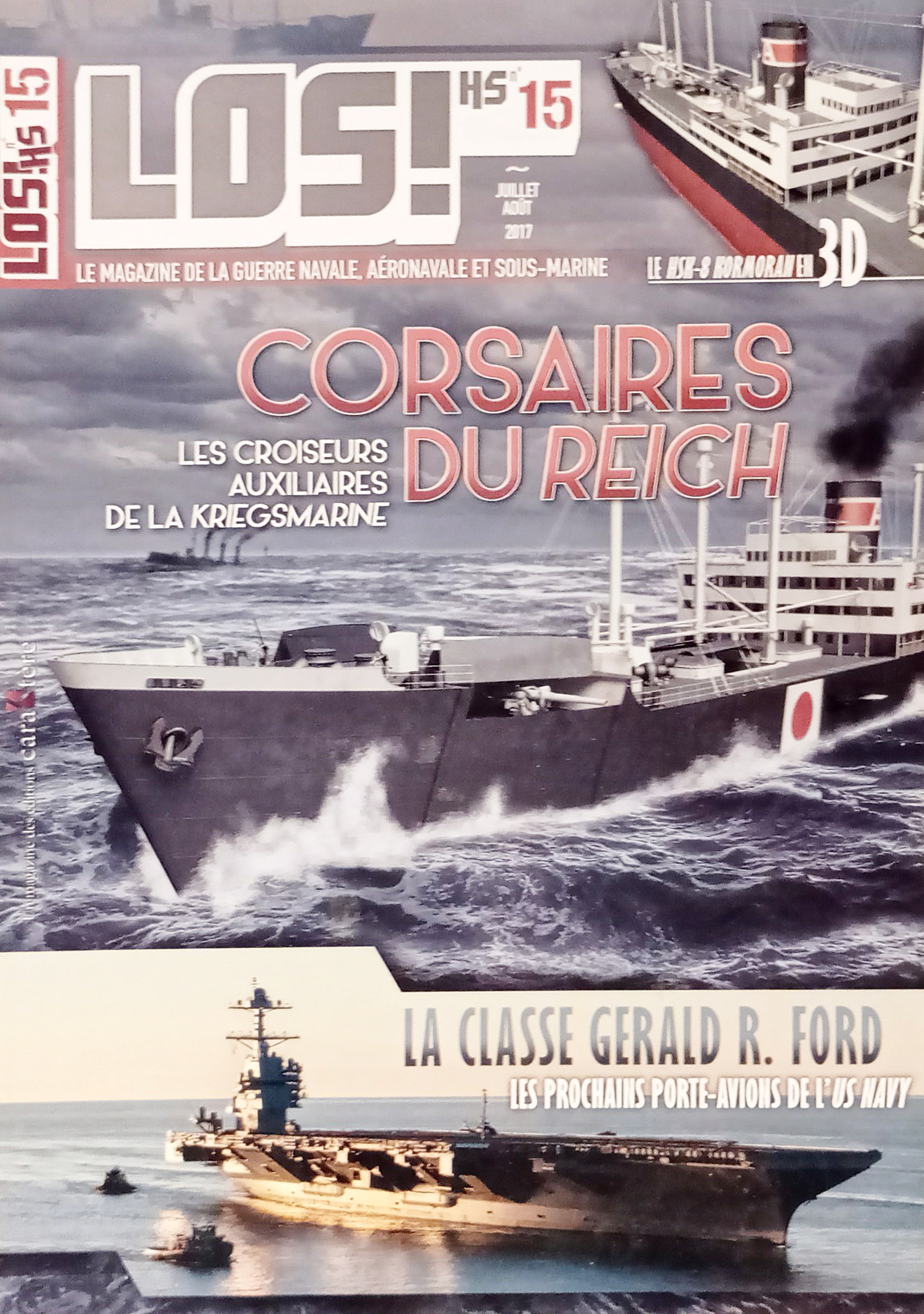 Los! Hors-Série Magazine N. 15 - 2017 Corsaires du Reich