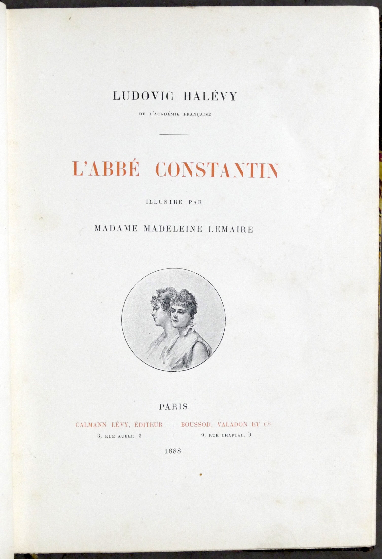 Ludovic Halévy - L'abbé Constantin - illustré par Madeleine Lemaire …