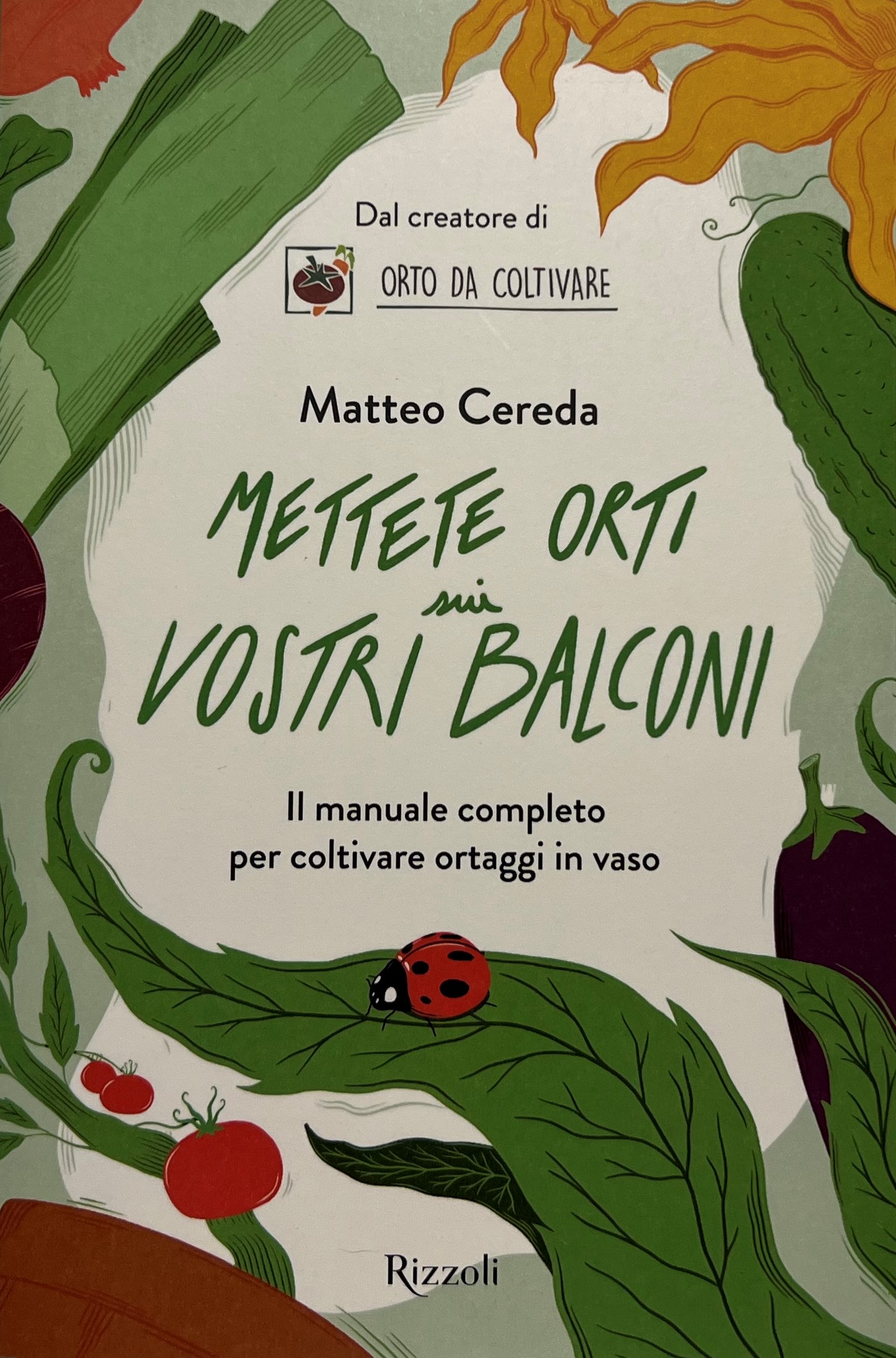 M. Cereda - Mettete orti sui vostri balconi - ed. …