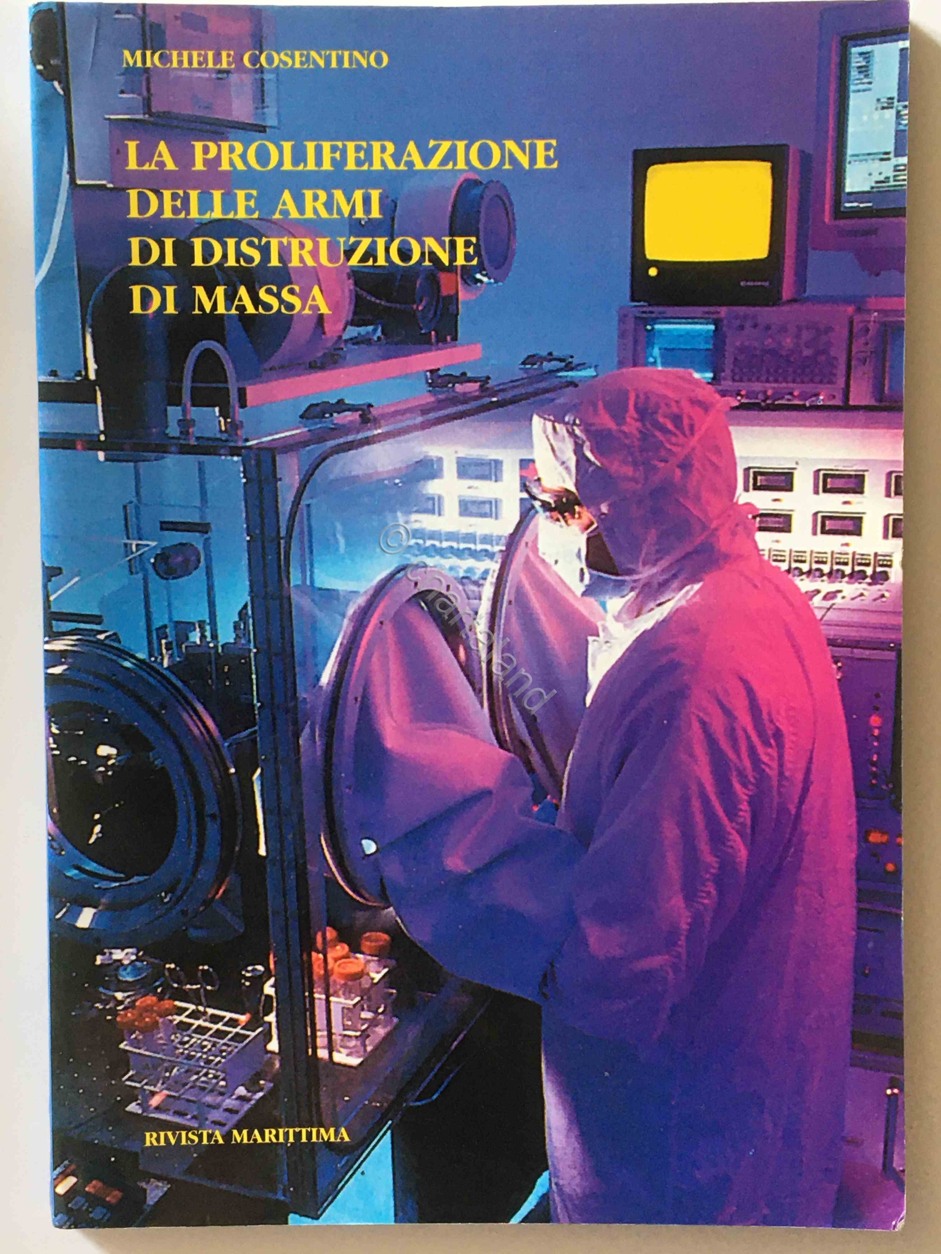 M. Cosentino - La proliferazione delle armi di distruzione di …