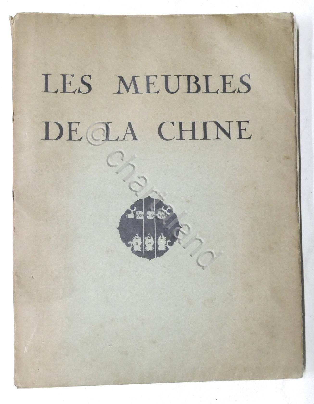 M. Dupont - Les Meubles de la Chine - ed. …