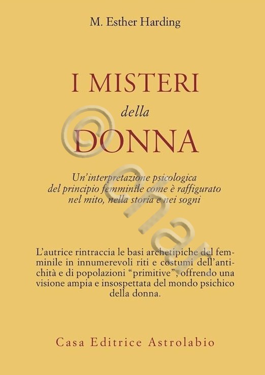 M. E. Harding - I misteri della donna - ed. …