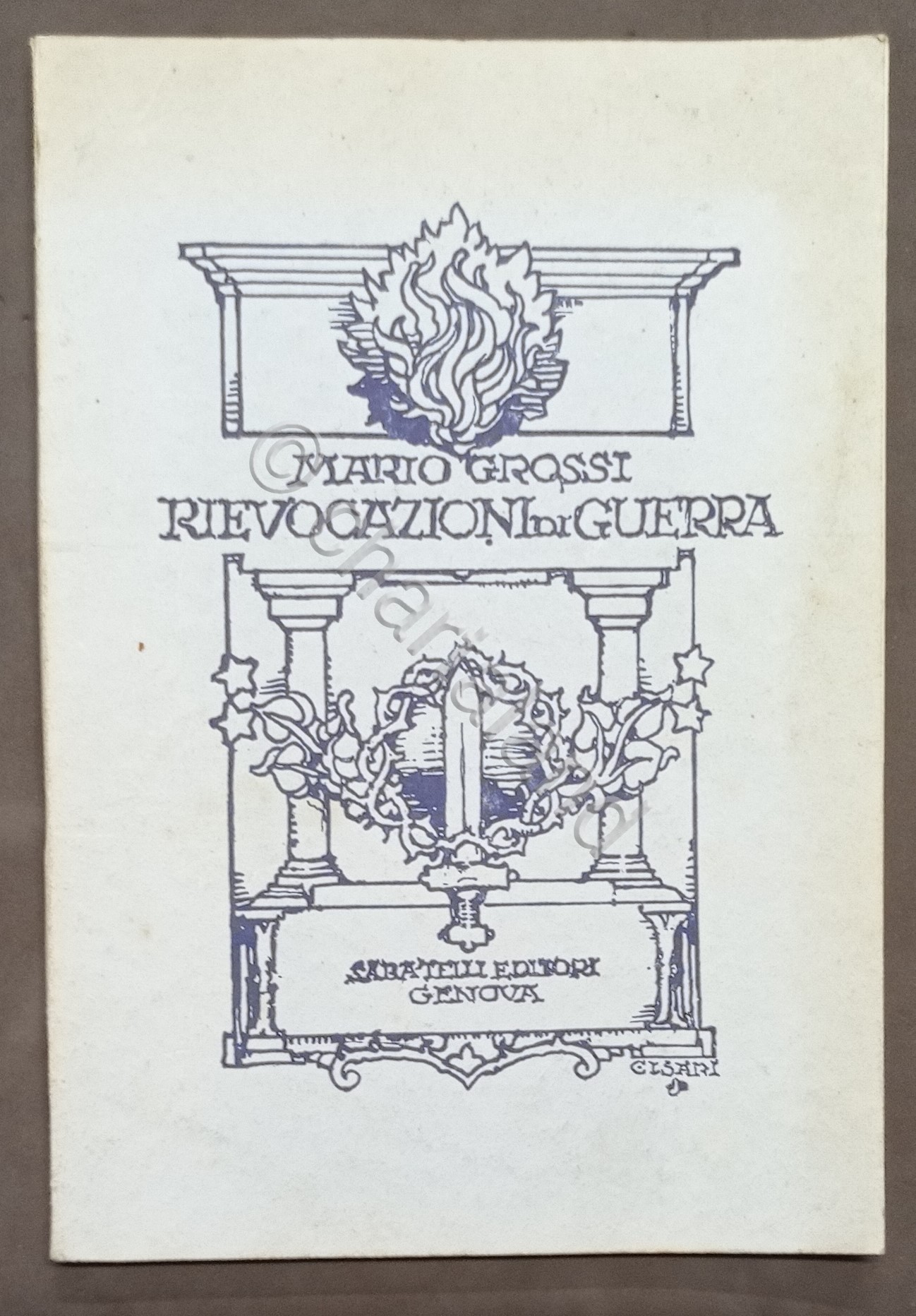 M. Grossi - Rievocazioni di Guerra - ed. 1969 - …