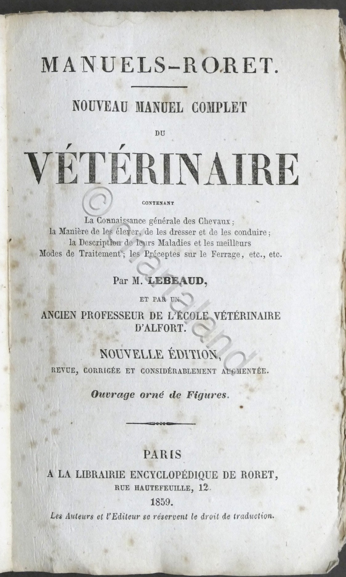 M. Lebeaud - Nouveau Manuel Complet du Veterinaire - ed. …