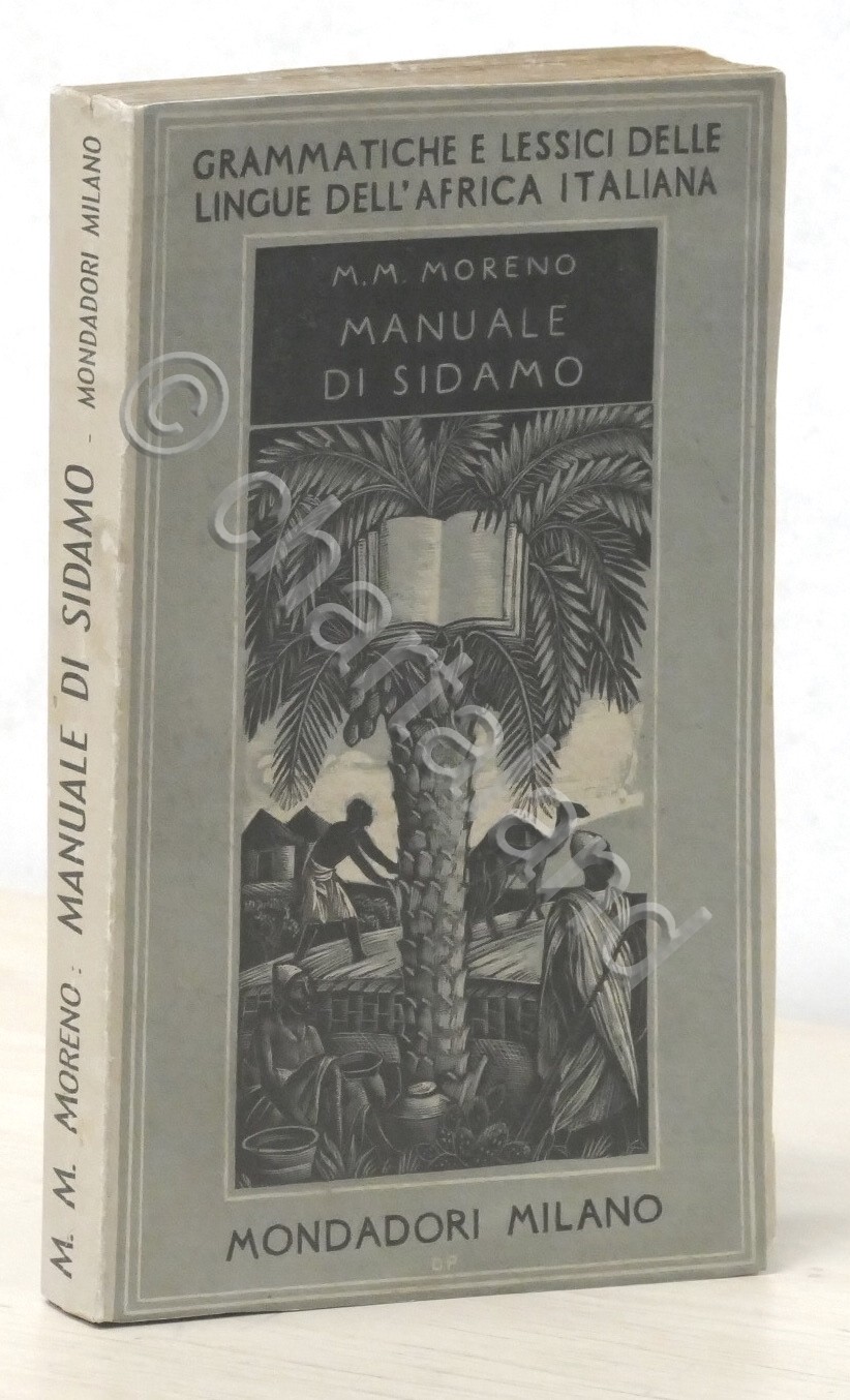 M.M. Moreno - Manuale di Sidamo - Grammatiche e lessici …