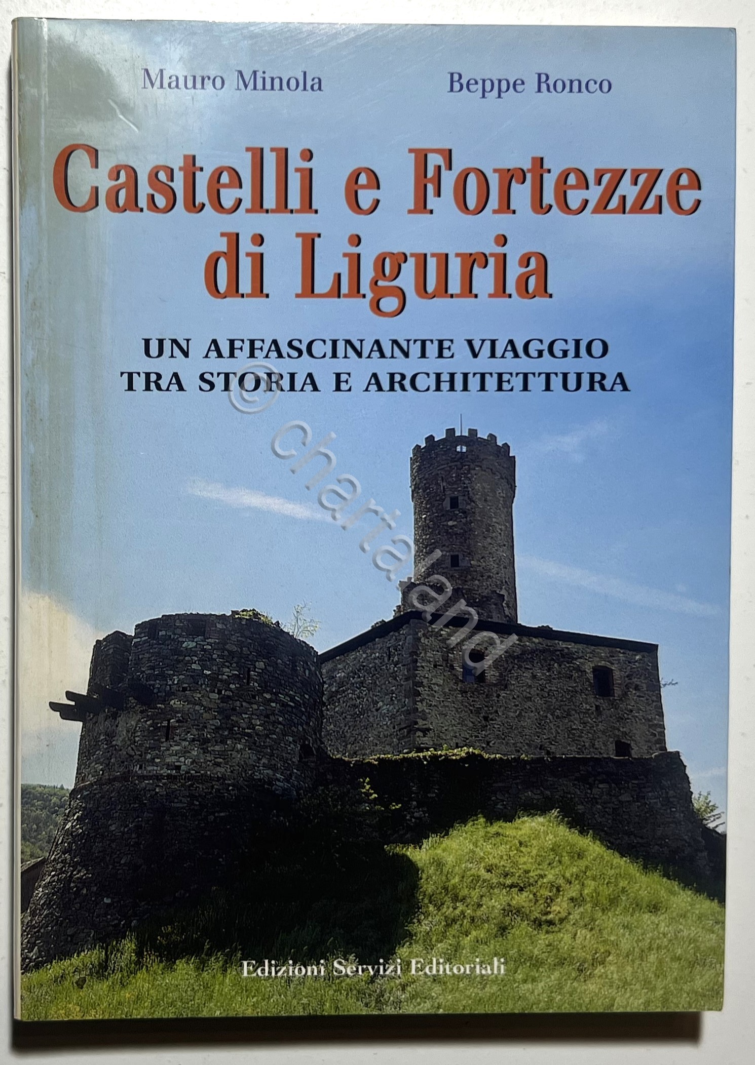 M. Minola e B. Ronco - Castelli e Fortezze di …