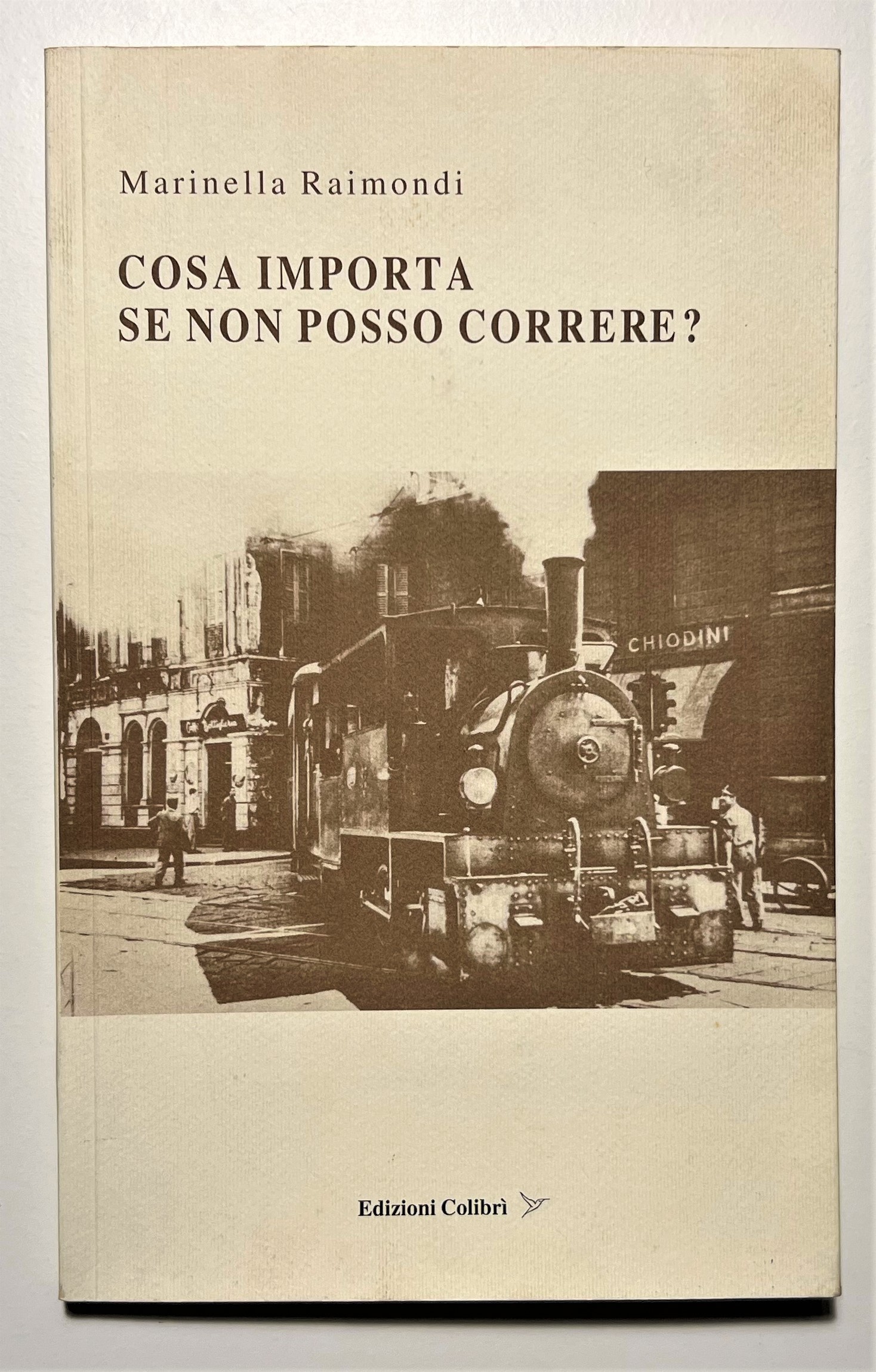 M. Raimondi - Cosa importa se non posso correre? - …