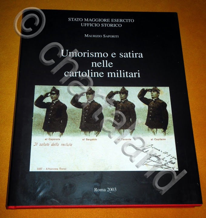 M. Saporiti - Umorismo e satira nelle cartoline militari - …