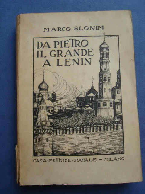 M. Slonim - Da Pietro il Grande a Lenin - …