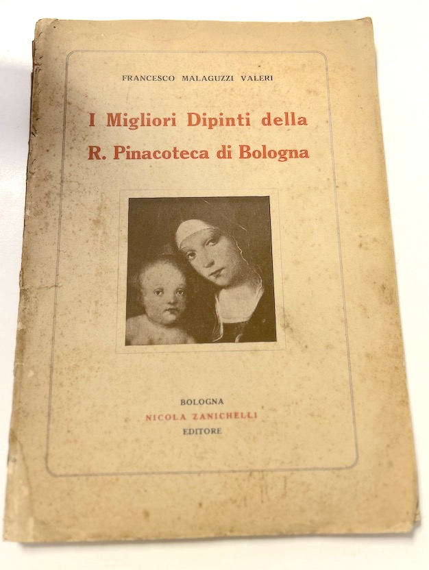 Malaguzzi Valeri - I migliori dipinti della Pinacoteca di Bologna …