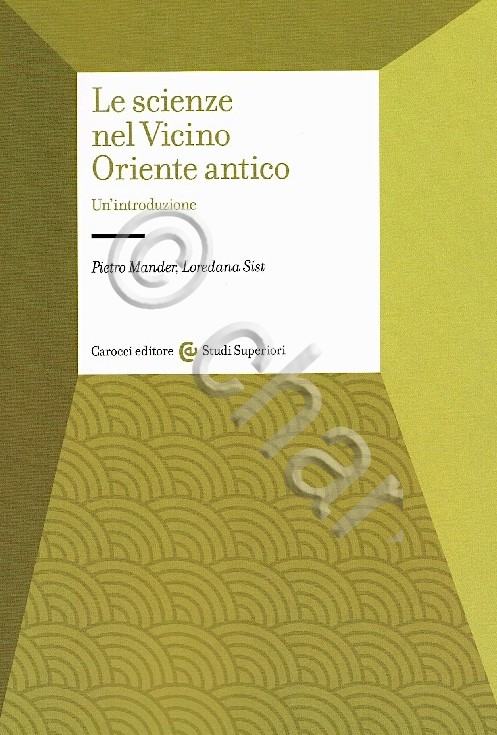 Mander Sist - Le scienze nel Vicino Oriente antico - …