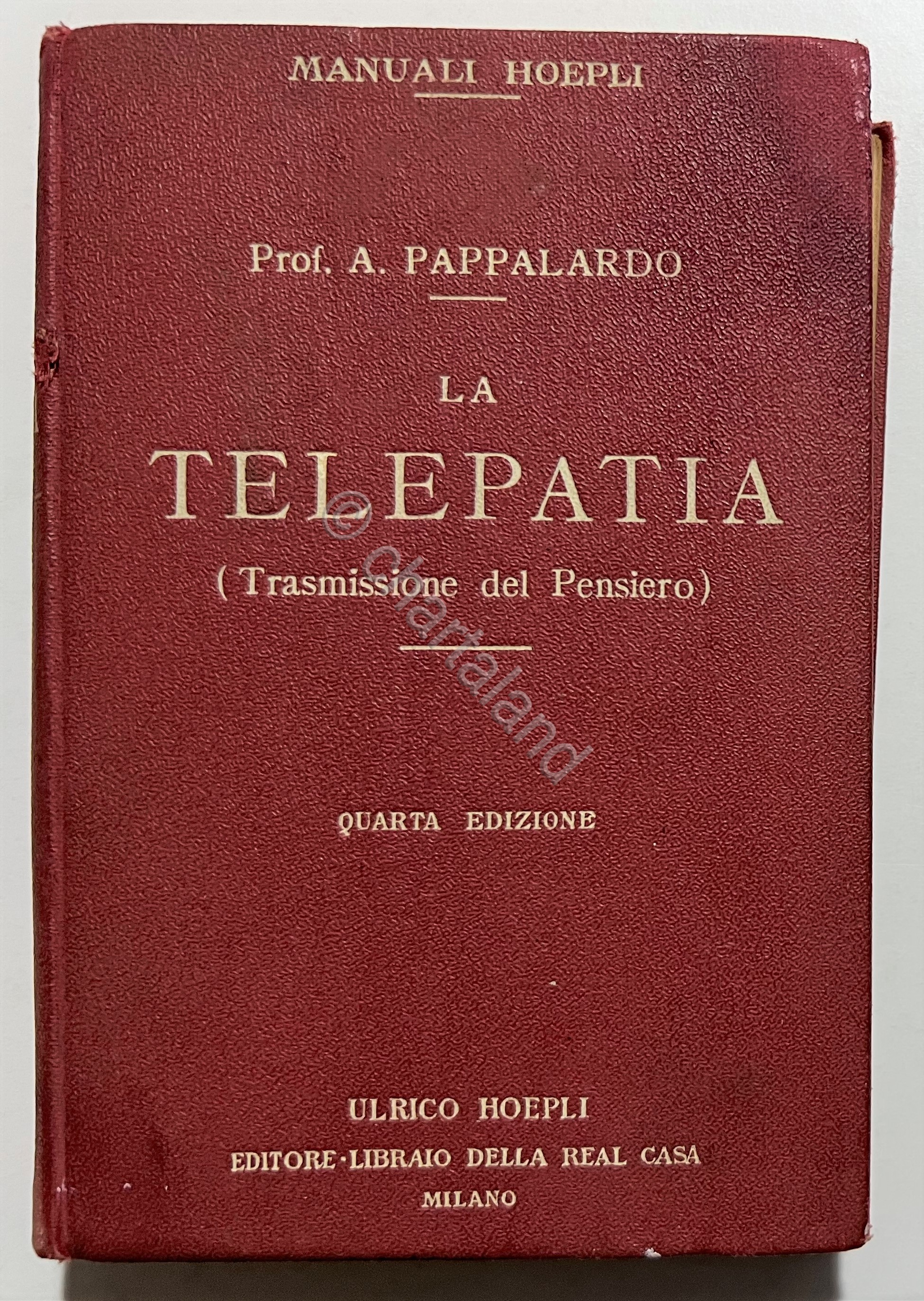 Manuali Hoepli - A. Pappalardo - La Telepatia (Trasmissione del …