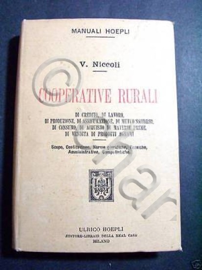Manuali Hoepli - Cooperative Rurali - 1^ ed. 1899