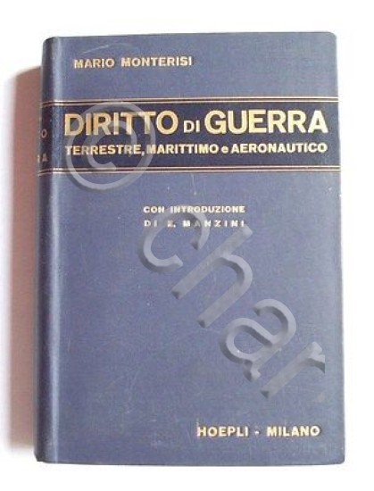 Manuali Hoepli - Diritto di guerra - 1^ ed. 1938
