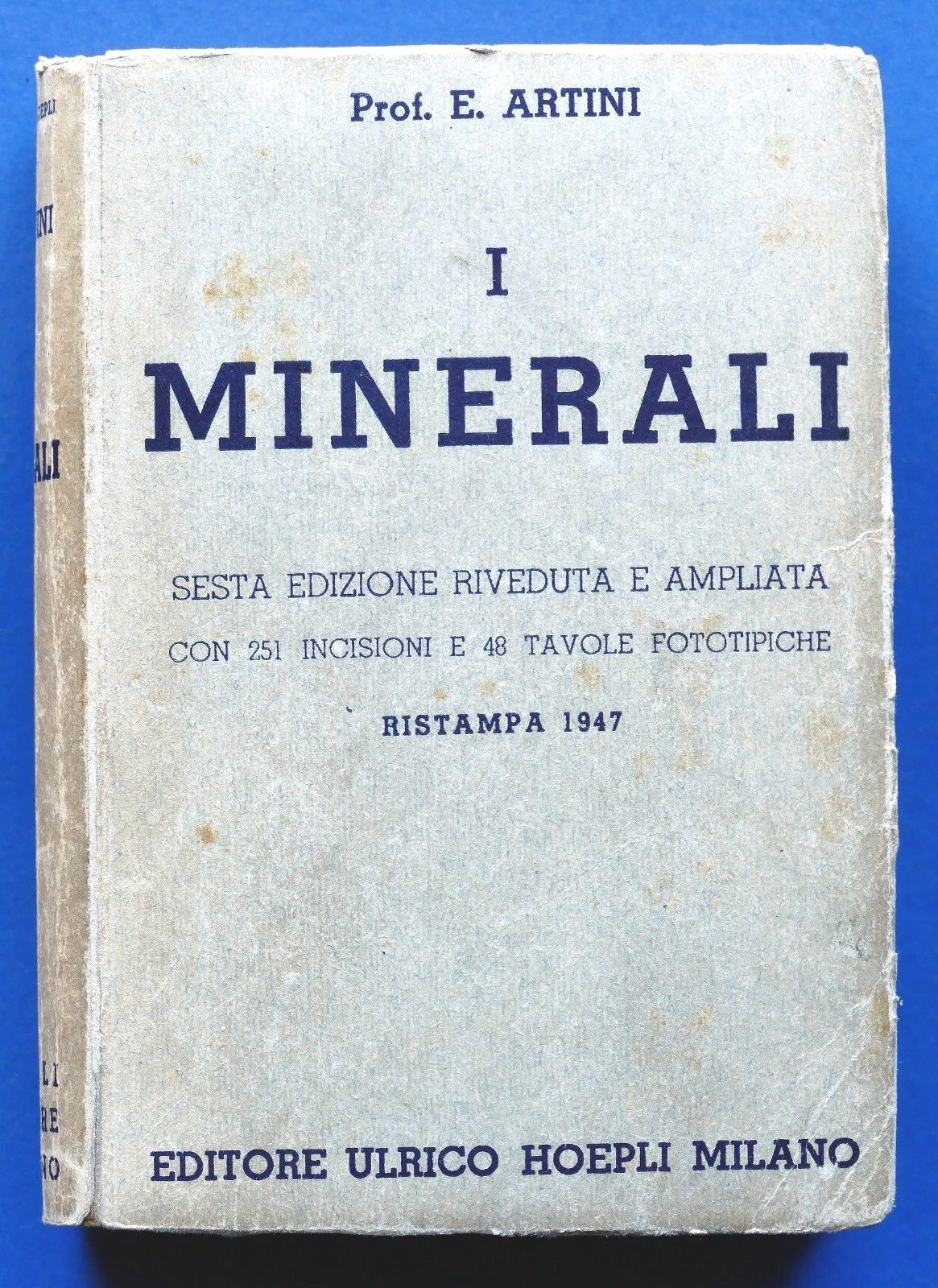 Manuali Hoepli - E. Artini - I Minerali - ed. …