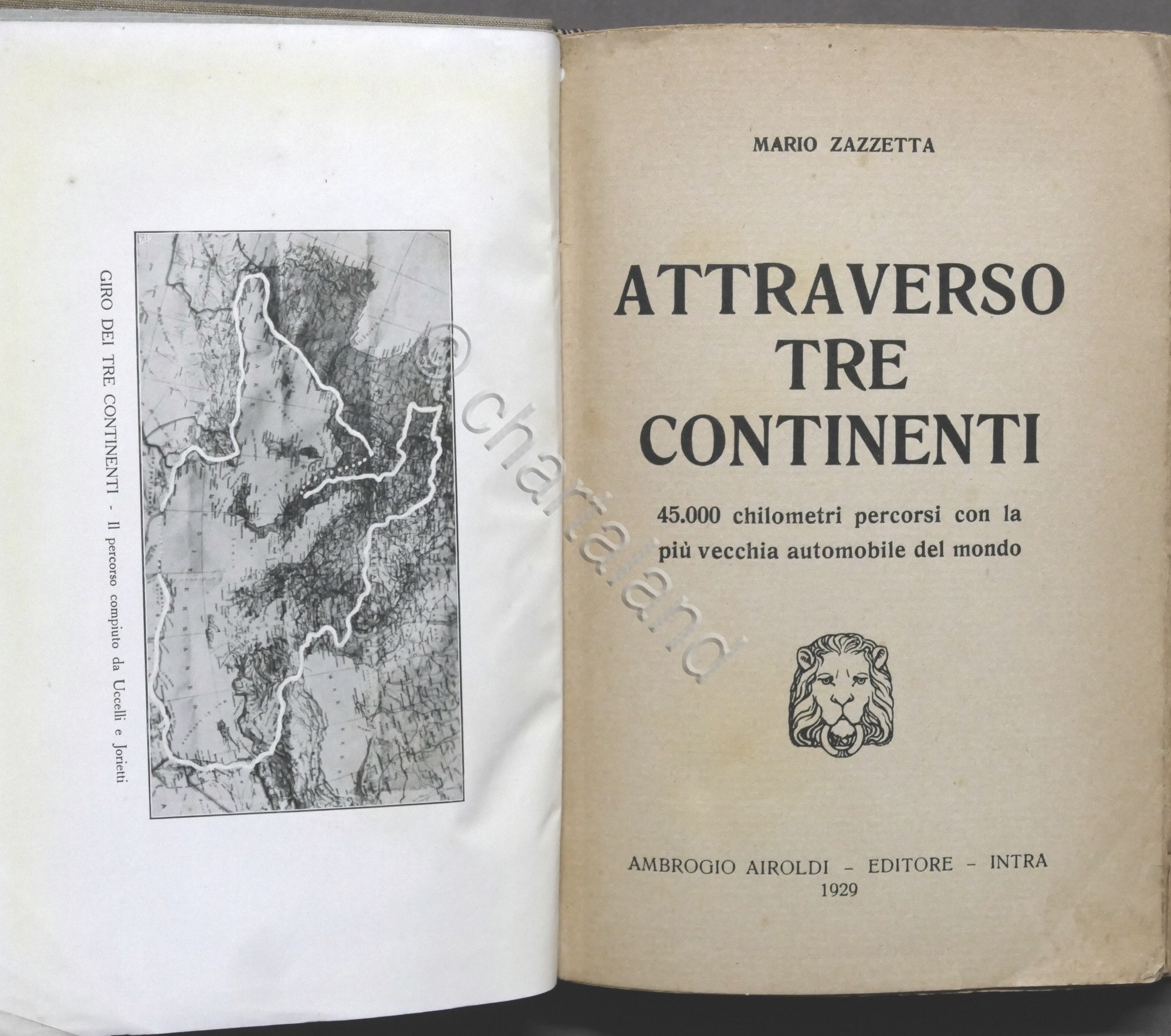 Mario Zazzetta - Attraverso tre continenti 45.000 kilometri con automobile …