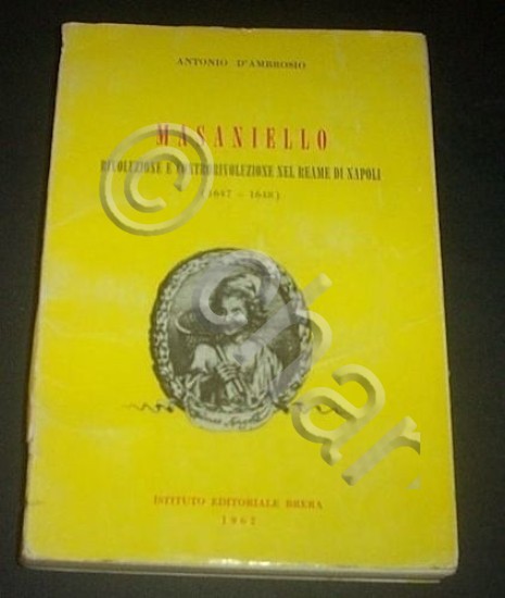 Masaniello - Rivoluzione controrivoluzione Napoli -1962