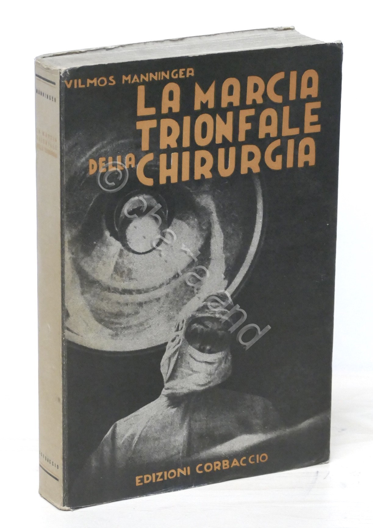 Medicina - V. Manninger - La marcia trionfale della chirurgia …