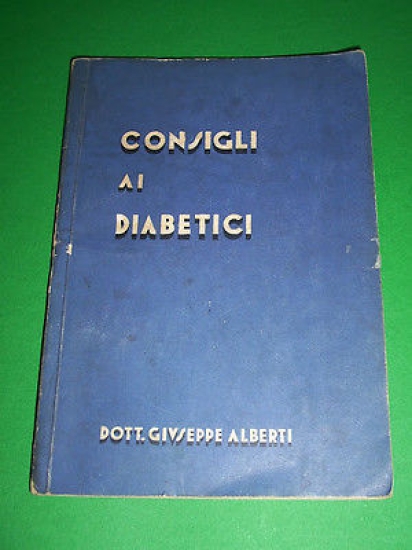 Medicina Pubblicità Buitoni - G. Alberti - Consigli ai diabetici …