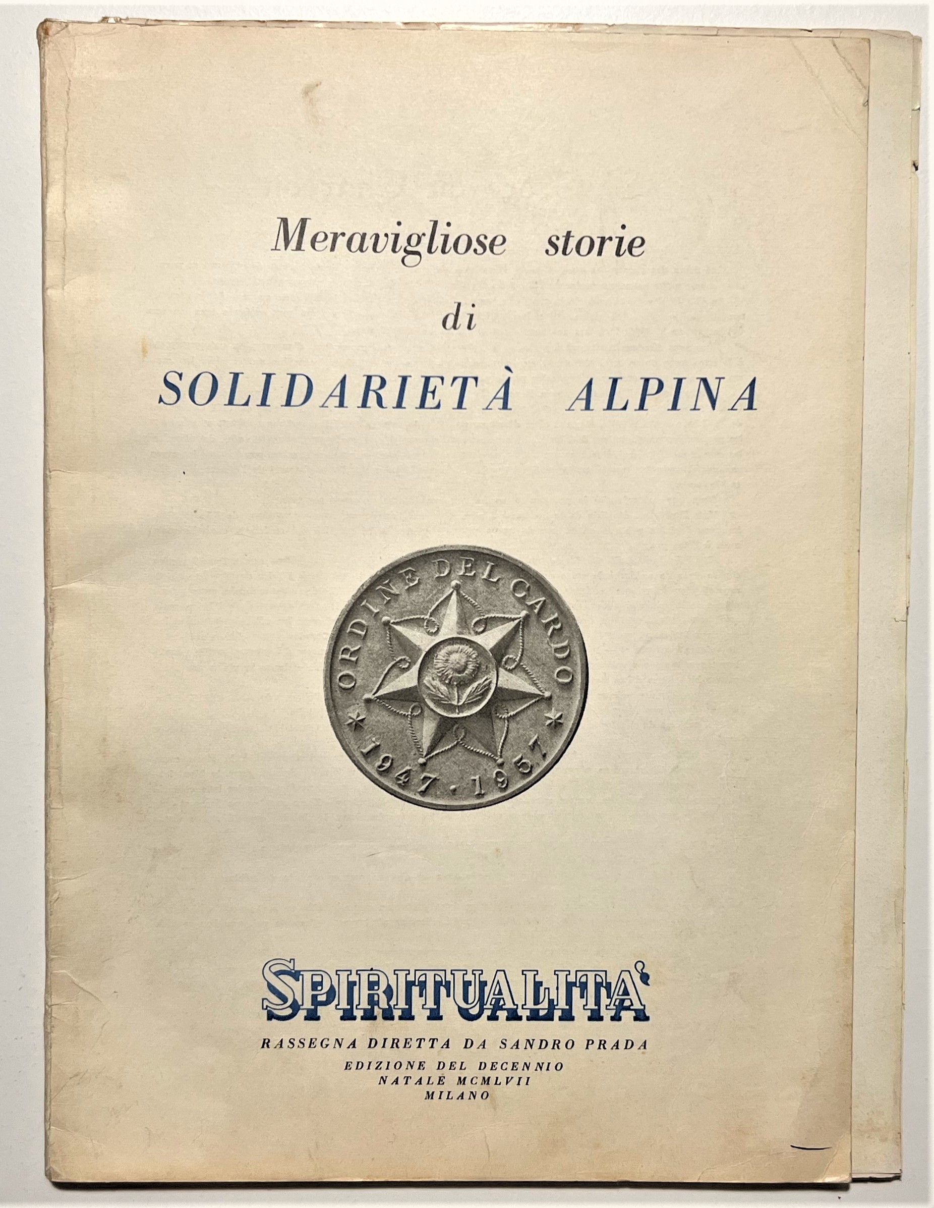 Meravigliose Storie di Solidarietà Alpina - ed. 1957