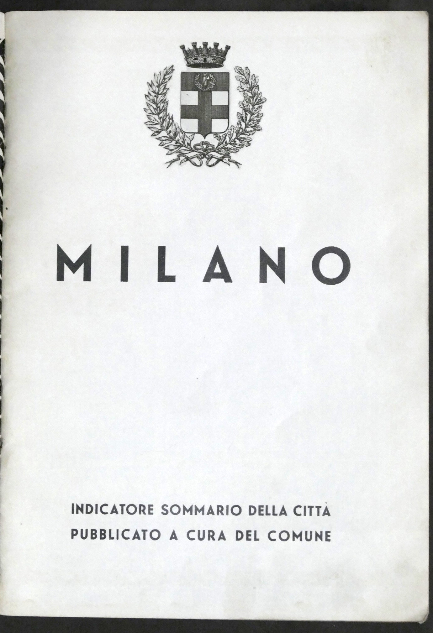 Milano - Indicatore sommario della Città pubblicato a cura del …