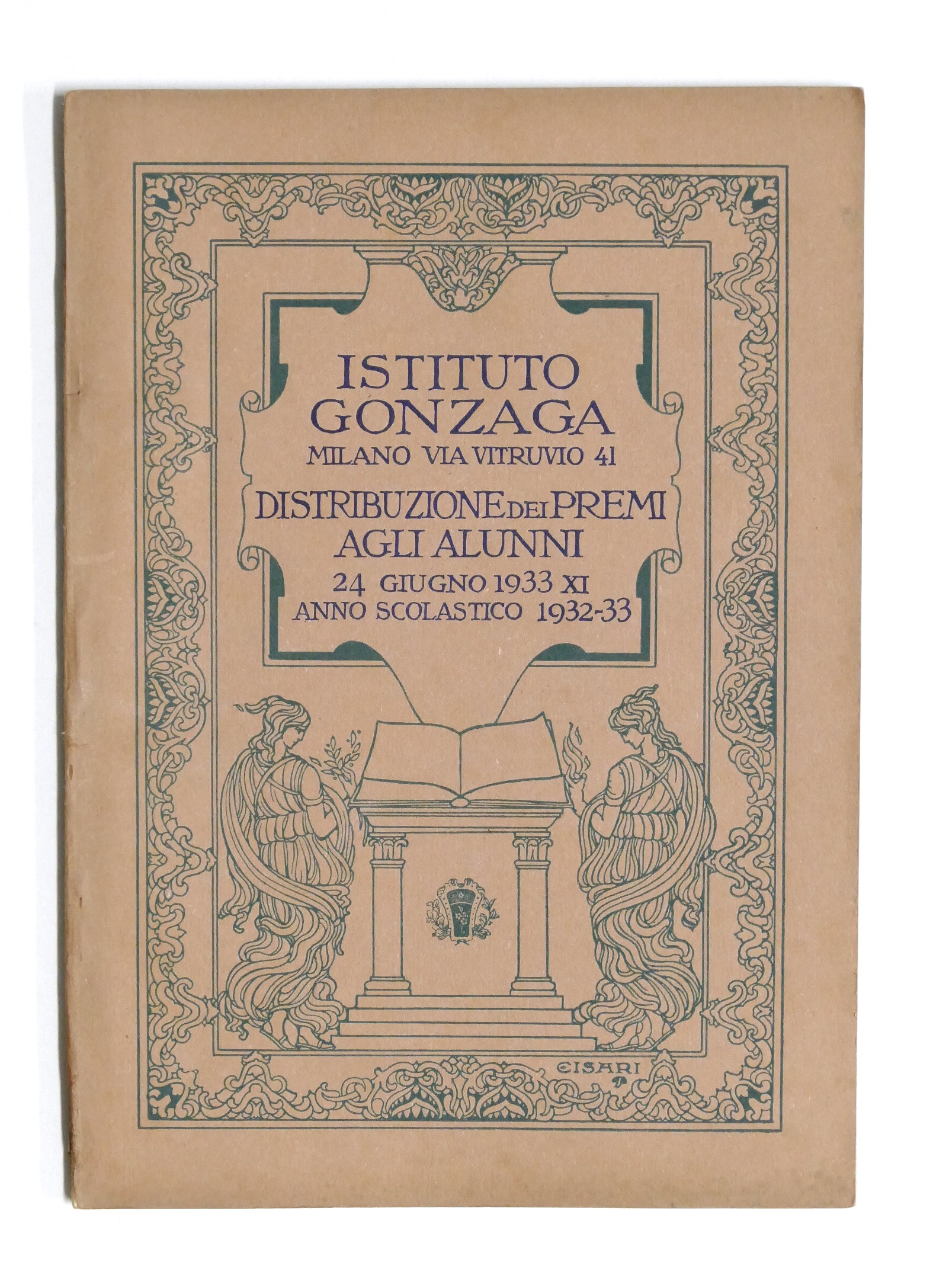 Milano Istituto Gonzaga Distribuzione premi alunni - 1932 - 33 …