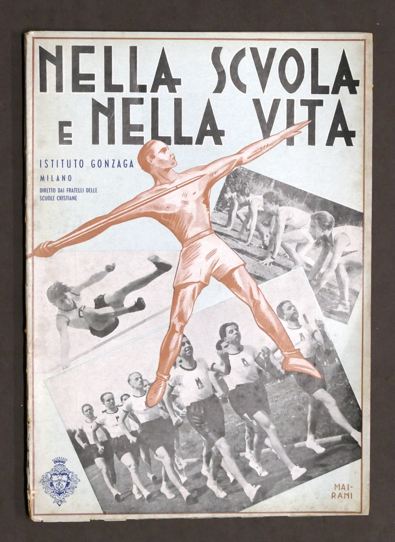 Milano Nella scuola nella vita Istituto Gonzaga Bollettino N° 4 …