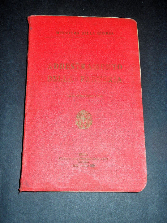 Militaria - Addestramento della Fanteria - 1^ed. 1929