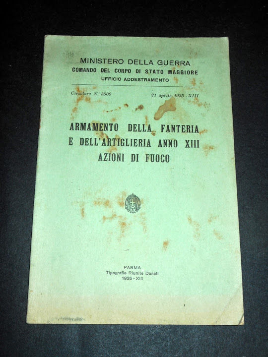 Militaria - Armamento della Fanteria e dell' Artiglieria Azioni di …