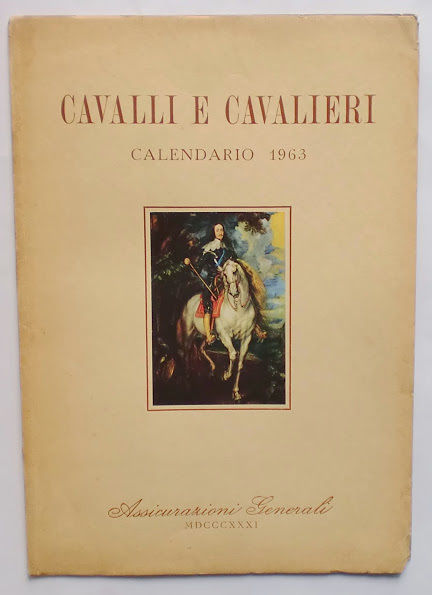 Militaria - Calendario - Cavalli e Cavalieri - Assicurazioni Generali …