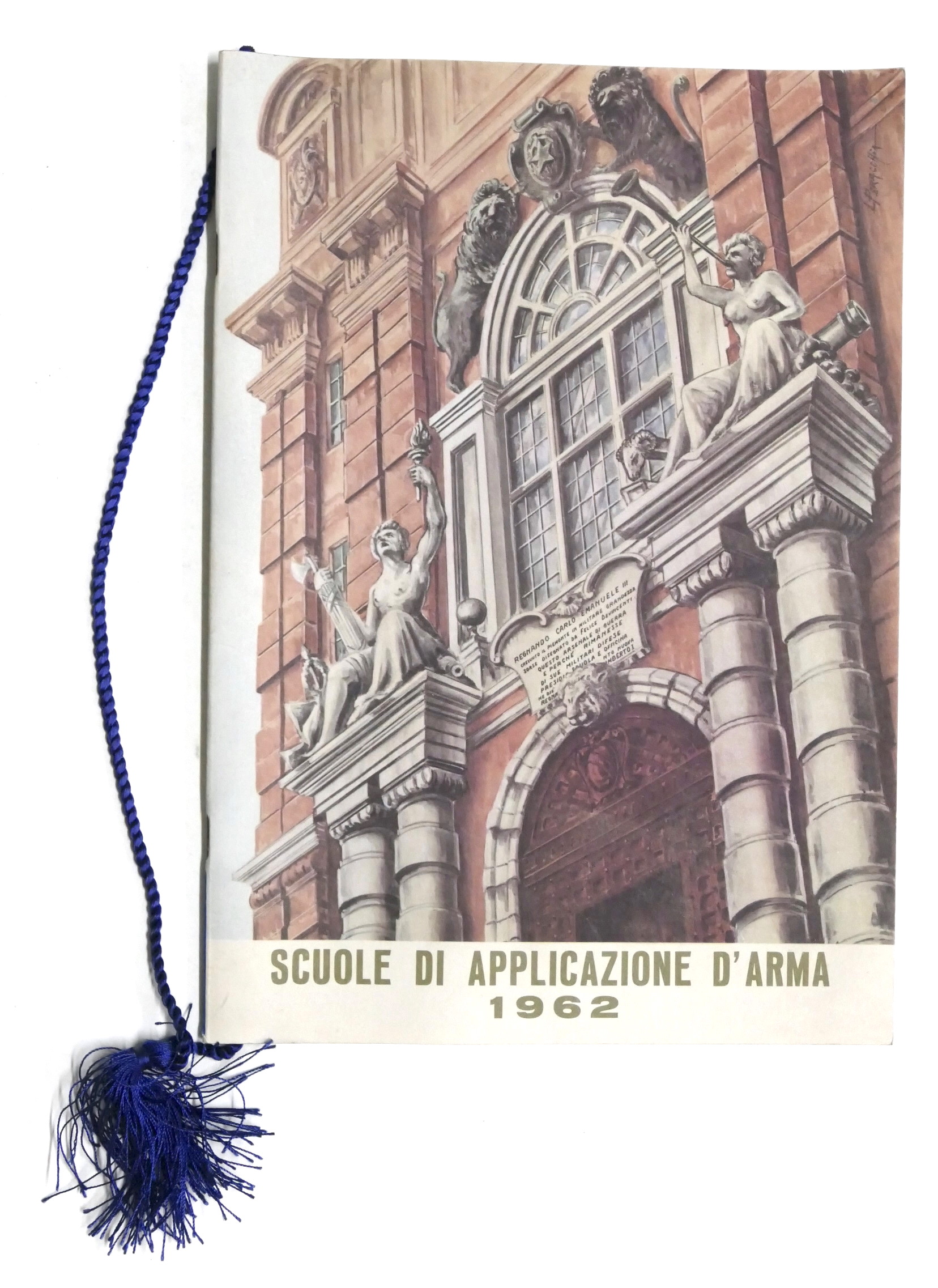 Militaria - Calendario Scuole di Applicazione d'Arma - 1962