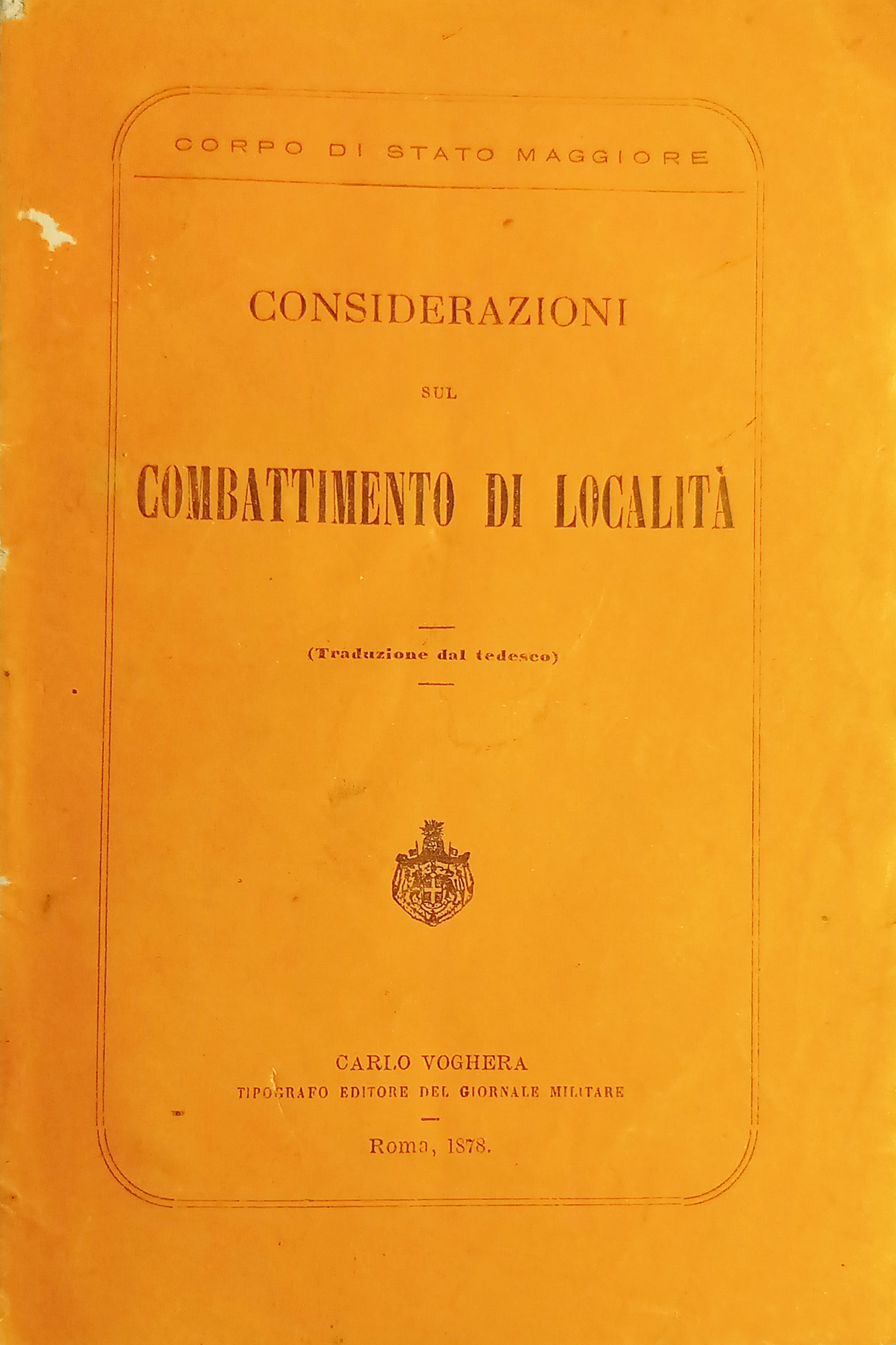 Militaria - Considerazioni sul Combattimento di Località - 1^ ed. …