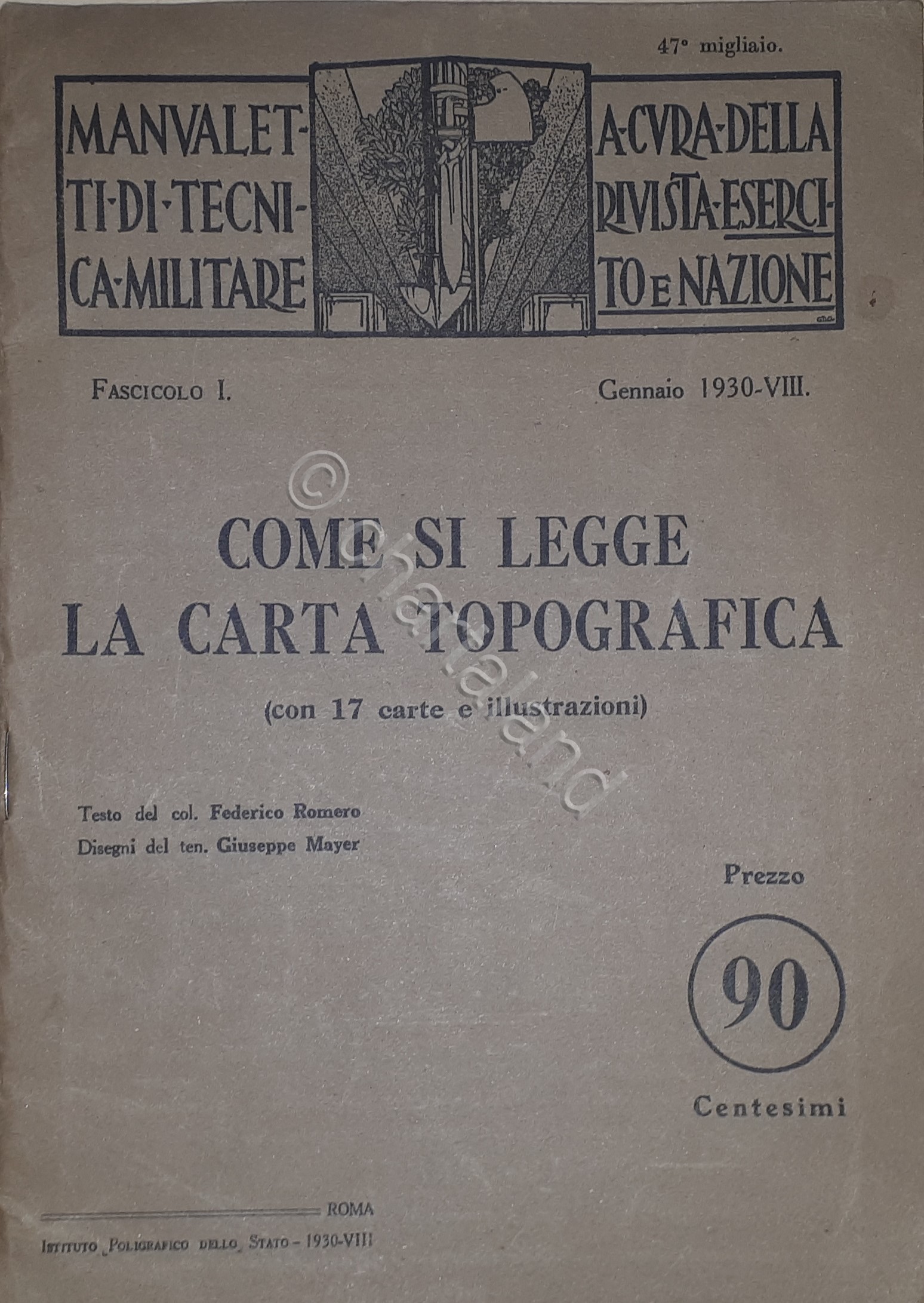 Militaria - F. Romero - Come si Legge la carta …