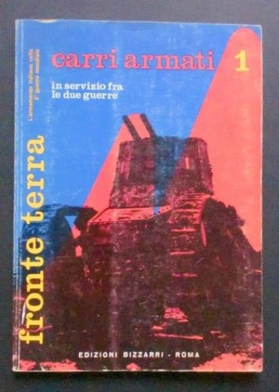 Militaria - Fronte terra - Carri Armati 1 - In …