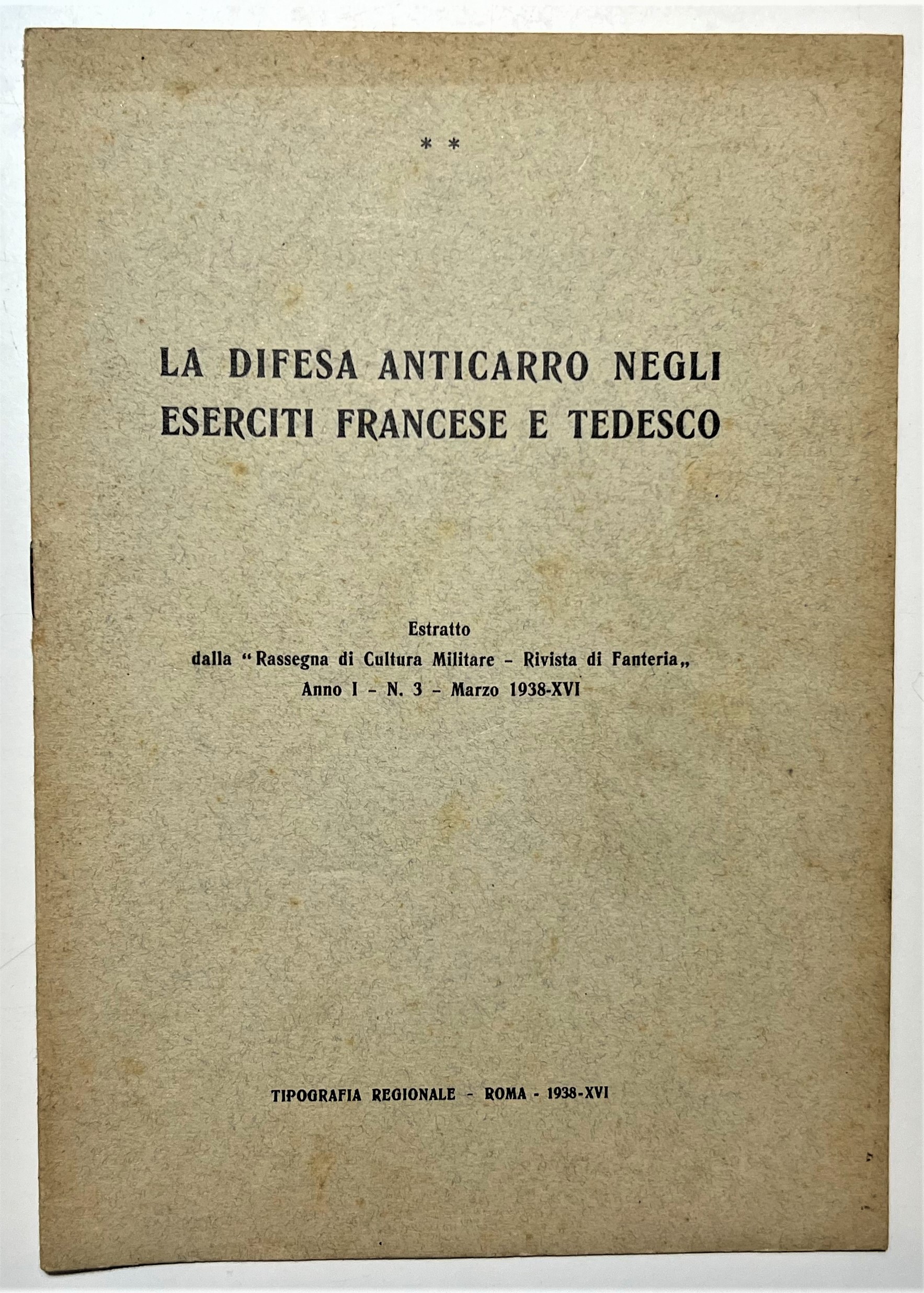 Militaria - La Difesa Anticarro negli Eserciti Francesi e Tedesco …