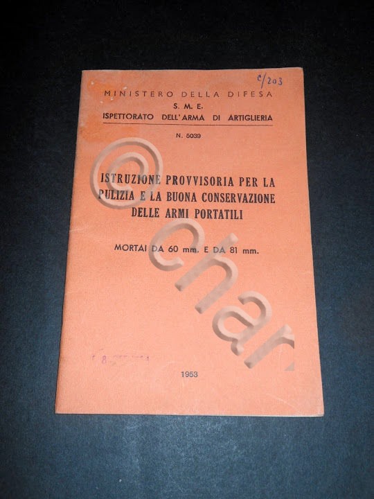 Militaria - Pulizia e conservazione Armi Portatili : Mortai da …