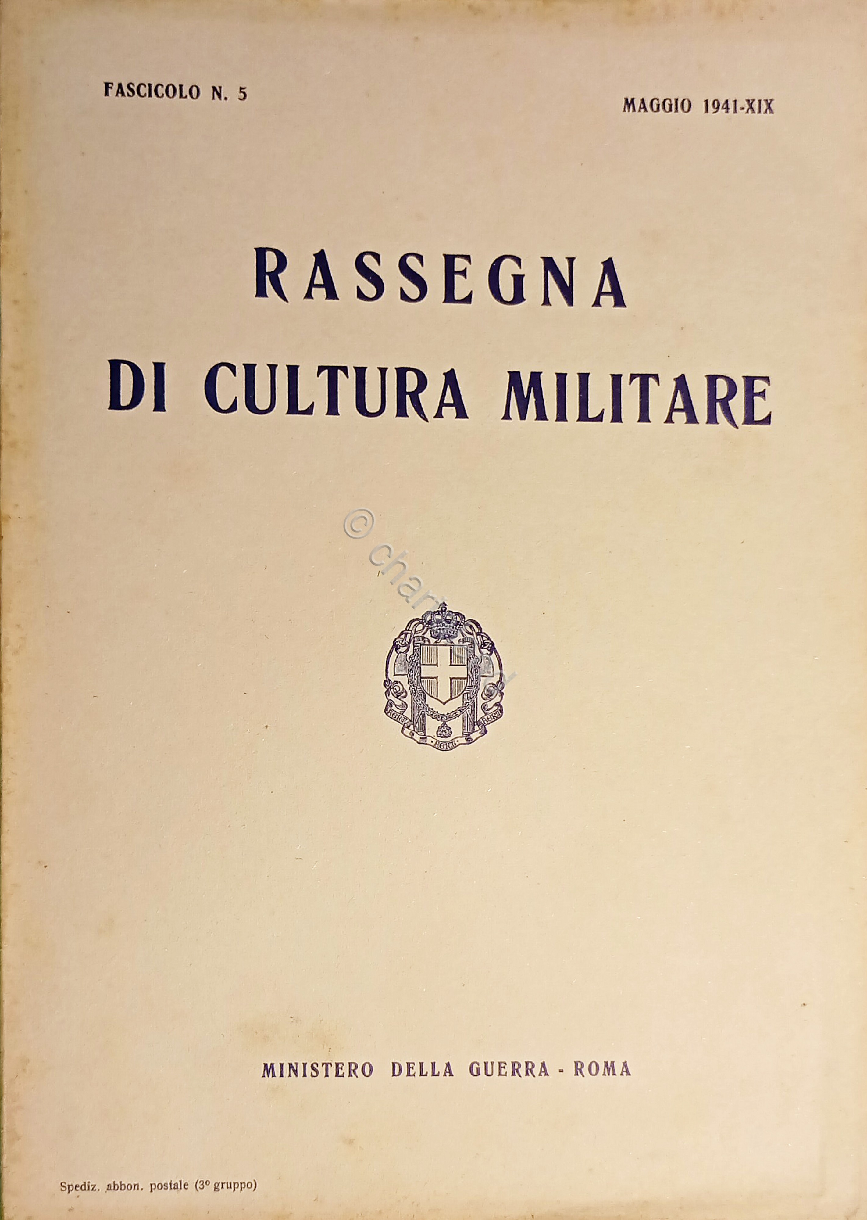 Militaria - Rassegna di Cultura Militare N. 5 - 1941 …