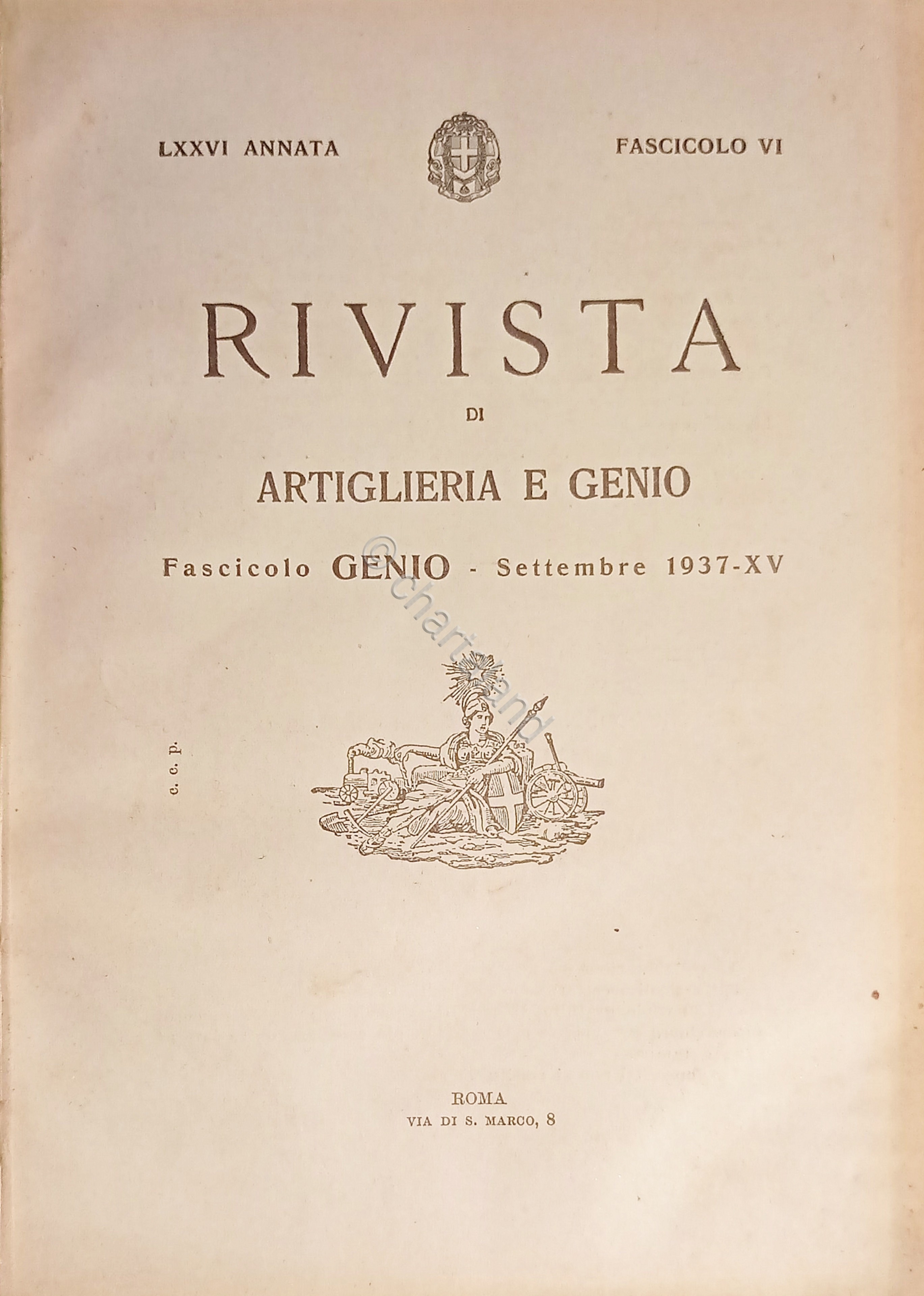 Militaria - Rivista di Artiglieria e Genio - Fascicolo VI …