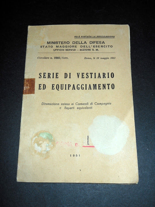 Militaria - Serie di vestiario ed equipaggiamento - 1^ed. 1951