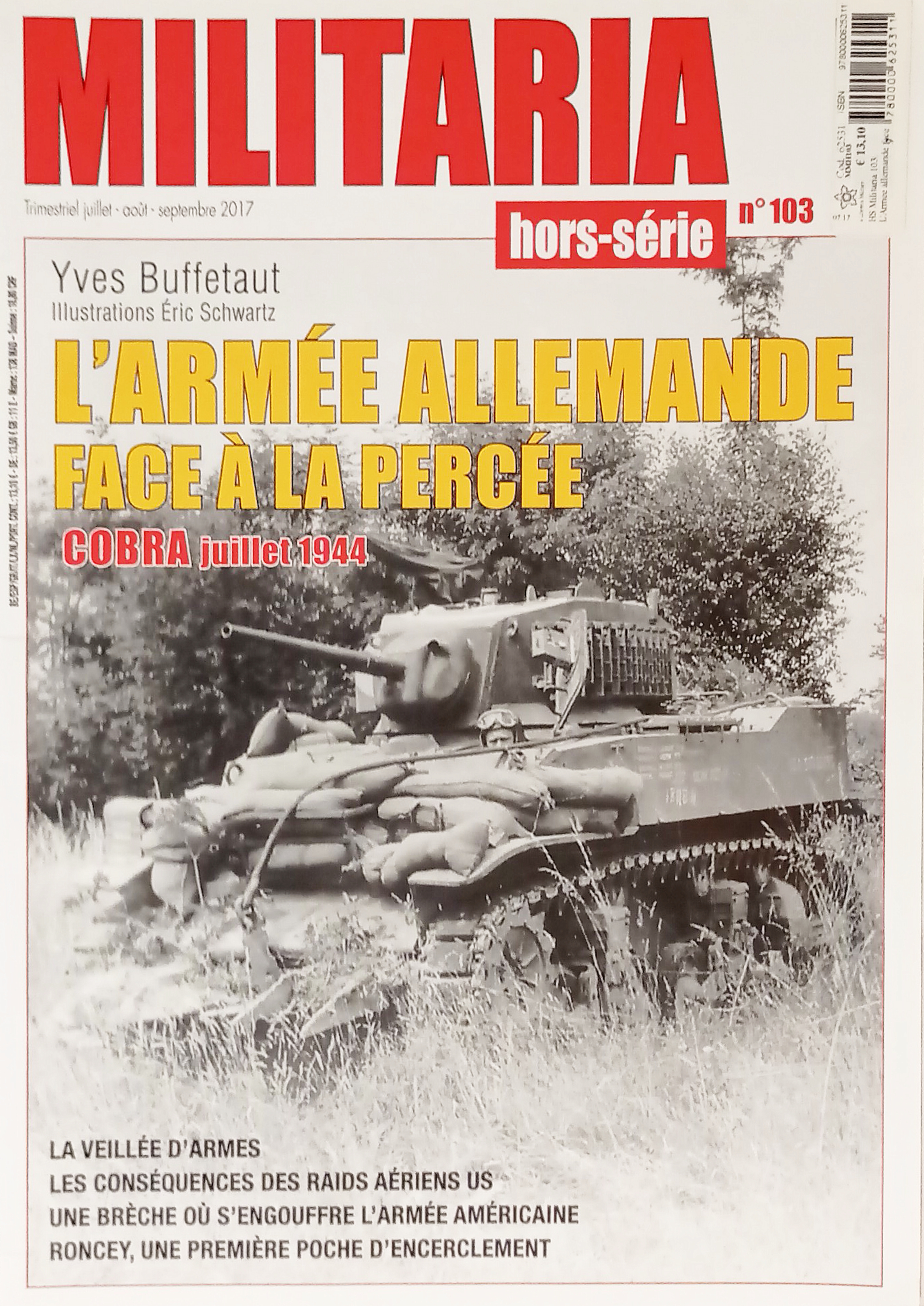 Militaria Hors-Série N. 103 - 2017 L'Armée Allemande Face à …