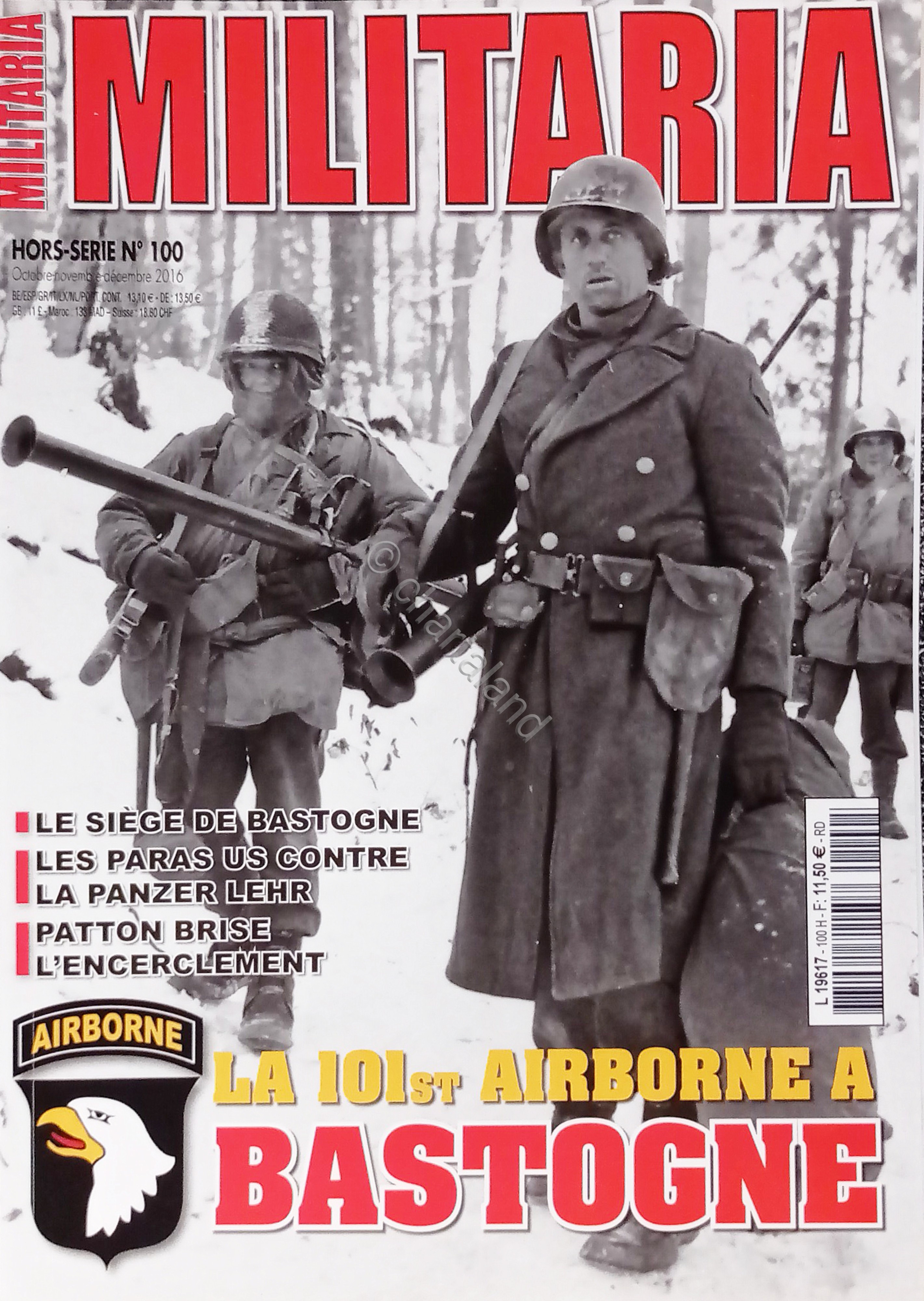 Militaria Magazine Hors-Série N. 100 - 2016 La 101st Airborne …