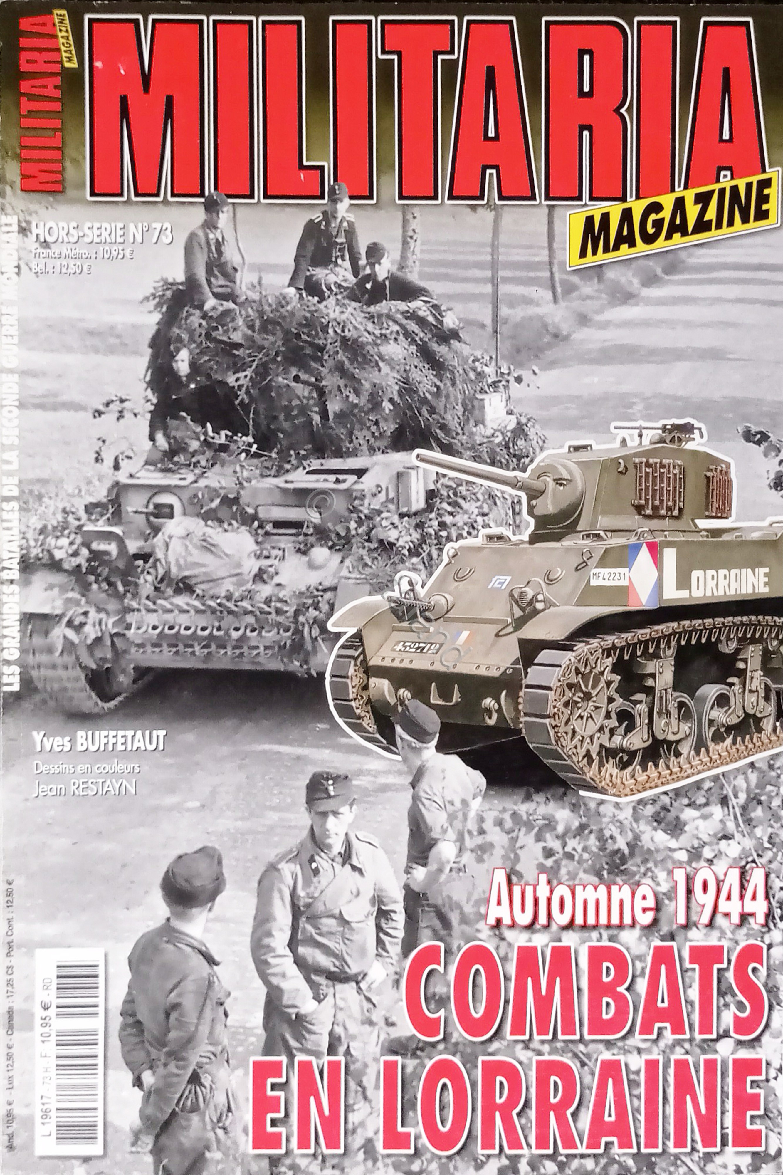 Militaria Magazine Hors-Série N. 73 - 2009 Combats en Lorraine, …