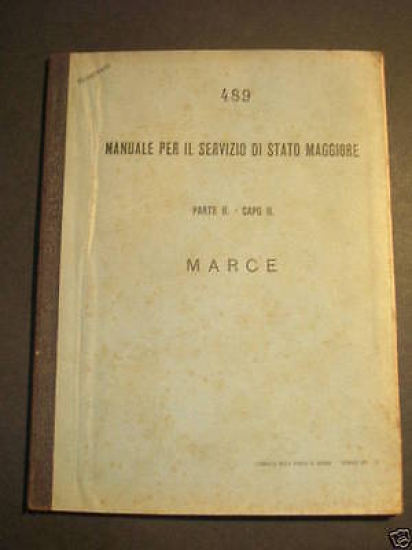 Militaria Manuale Servizio Stato Maggiore Marce 1911