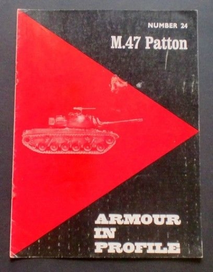 Militaria Mezzi Tank - Armour in Profile - M.47 Patton …