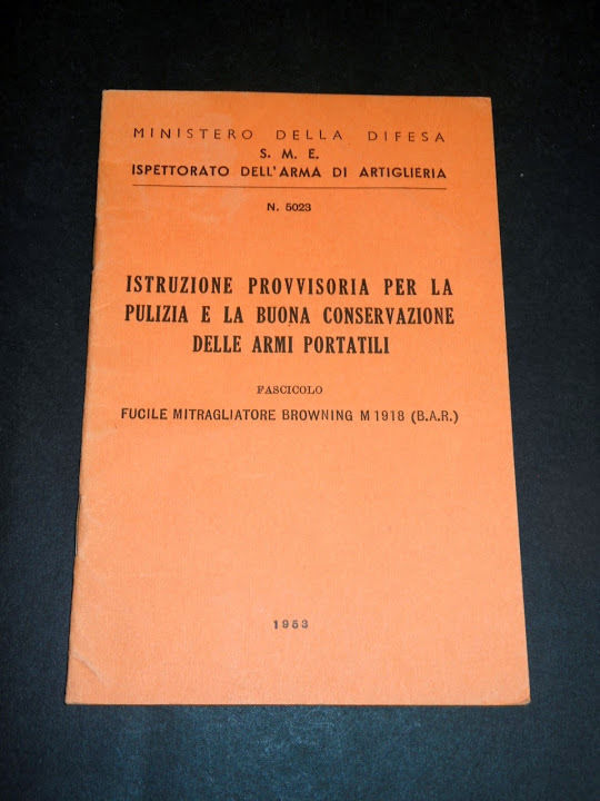 Militaria Pulizia Conservazione Armi Portatili : Fucile Browning M1918