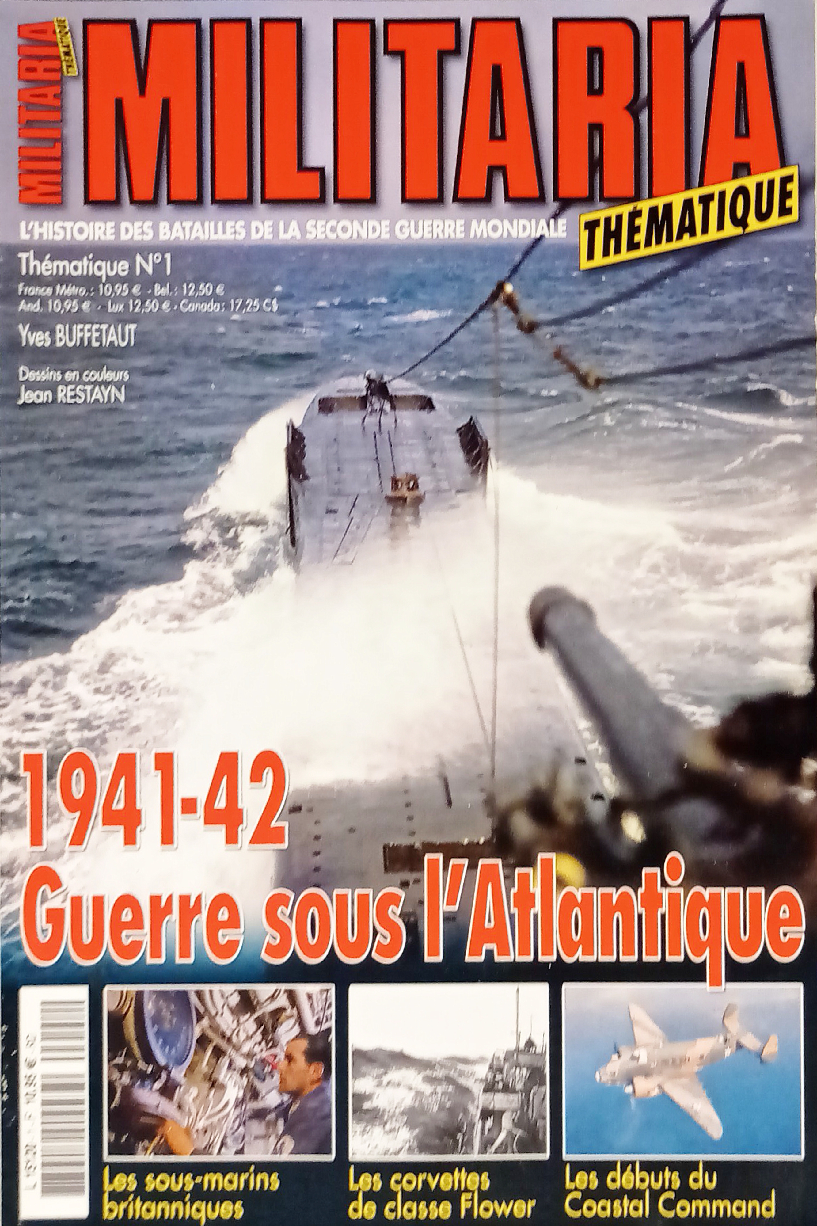 Militaria Thématique N. 1 - 2008/2009 Guerre sous l'Atlantique 1941-42