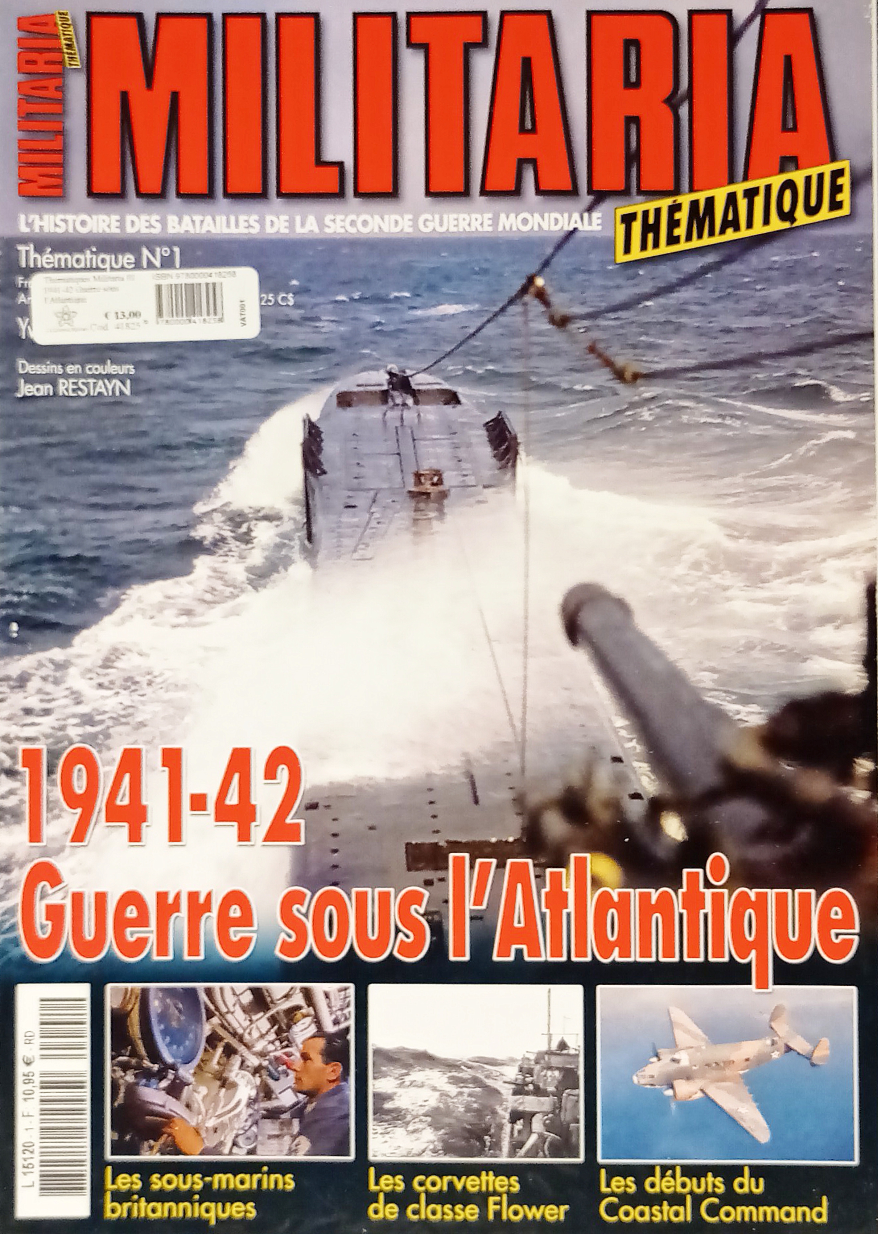 Militaria Thématique N. 1 - 2008/2009 Guerre sous l'Atlantique: 1941-42