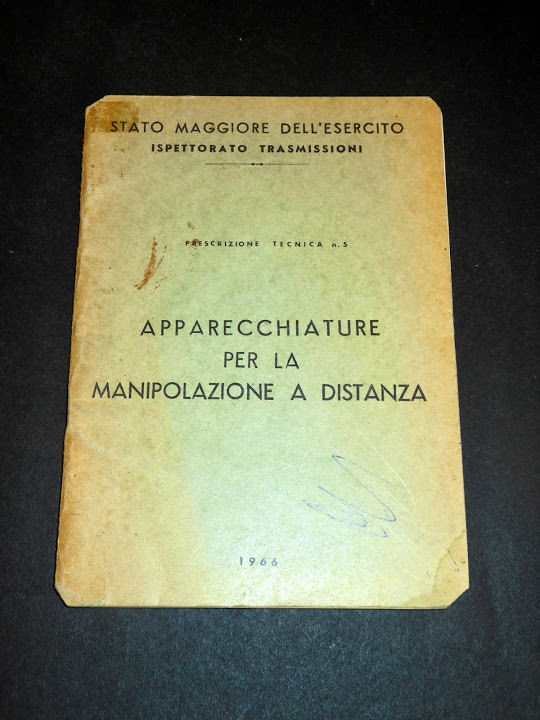 Militaria Trasmissioni - Apparecchiature per la manipolazione a distanza - …