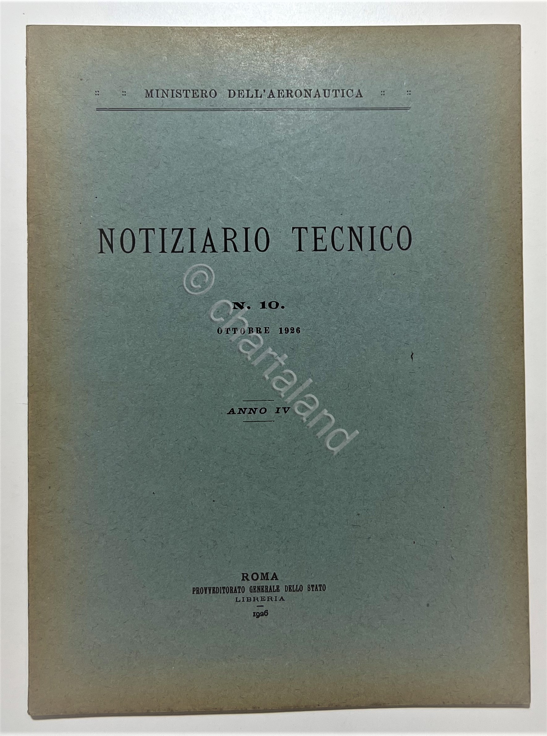 Ministero dell'Aeronautica - Notiziario Tecnico N. 10 - Ottobre 1926
