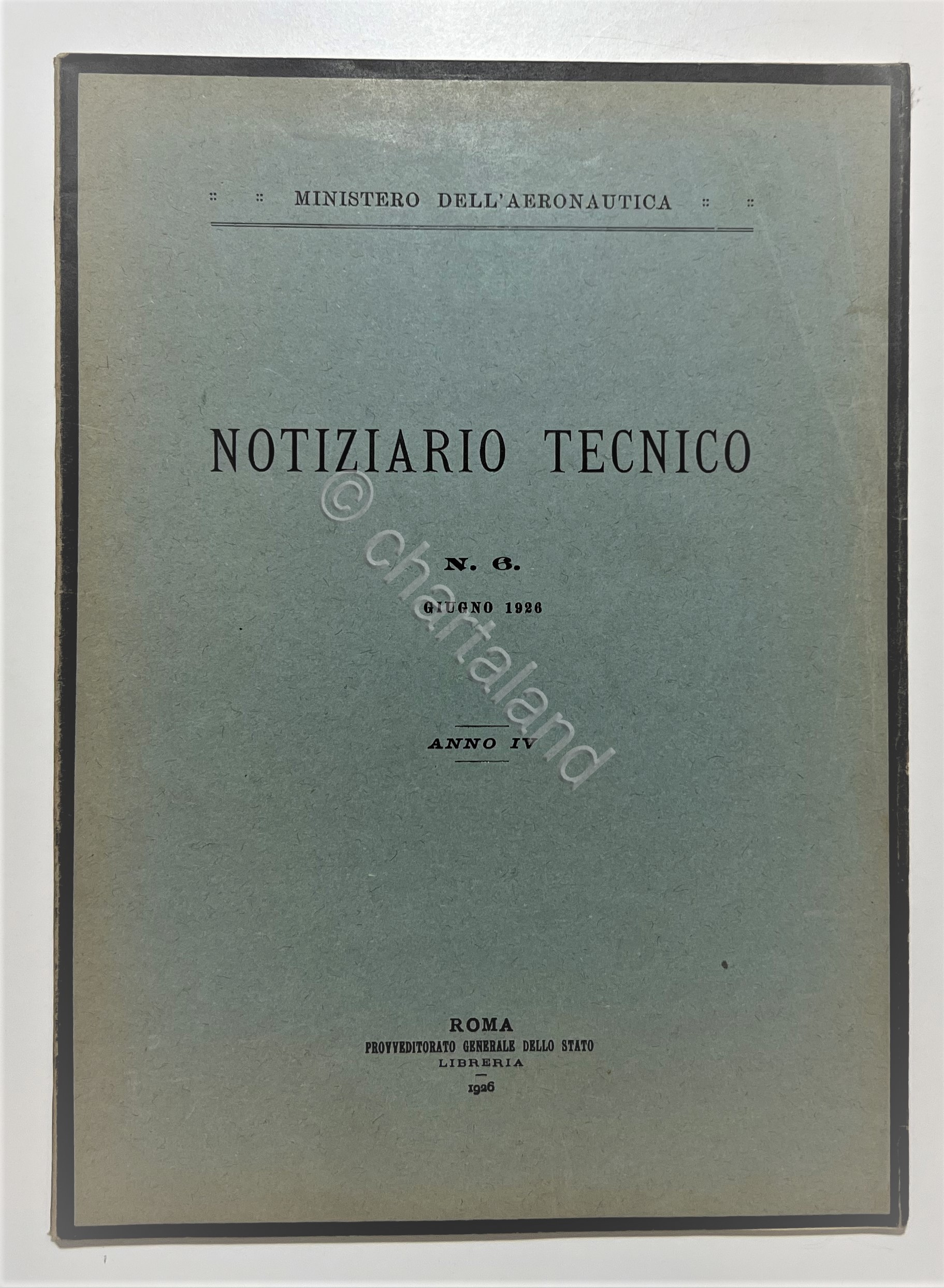 Ministero dell'Aeronautica - Notiziario Tecnico N. 6 - Giugno 1926